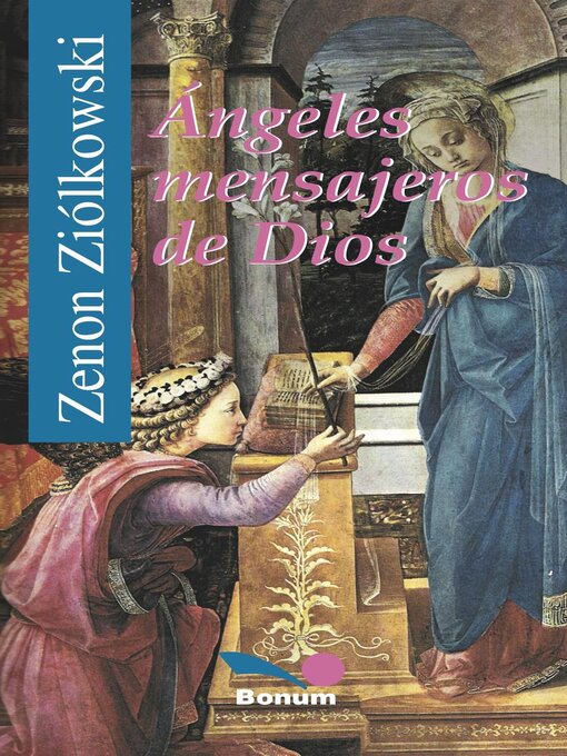 Title details for Ángeles mensajeros de Dios by Zenon Ziólkowski - Available